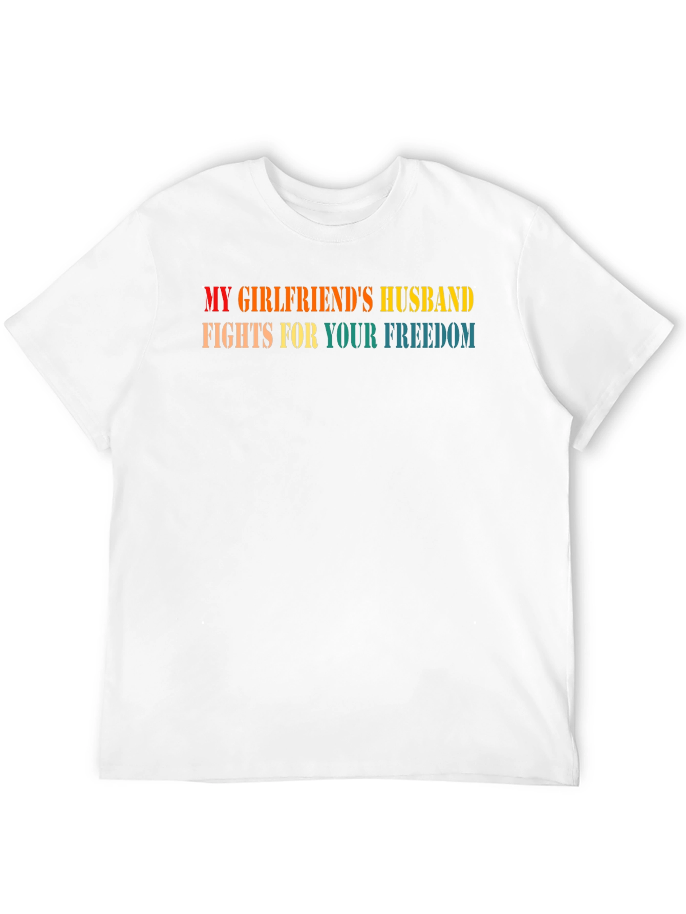 My Girlfriends Husband T-Shirt - Funny Novelty Tee