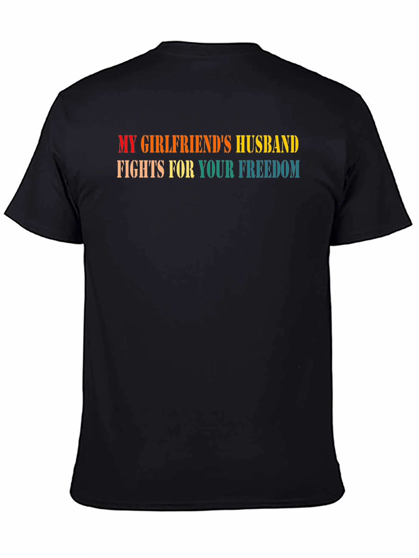 My Girlfriends Husband T-Shirt - Funny Novelty Tee