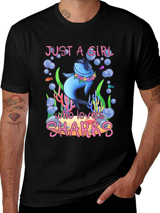 Just a Girl Who Loves Sharks T-Shirt
