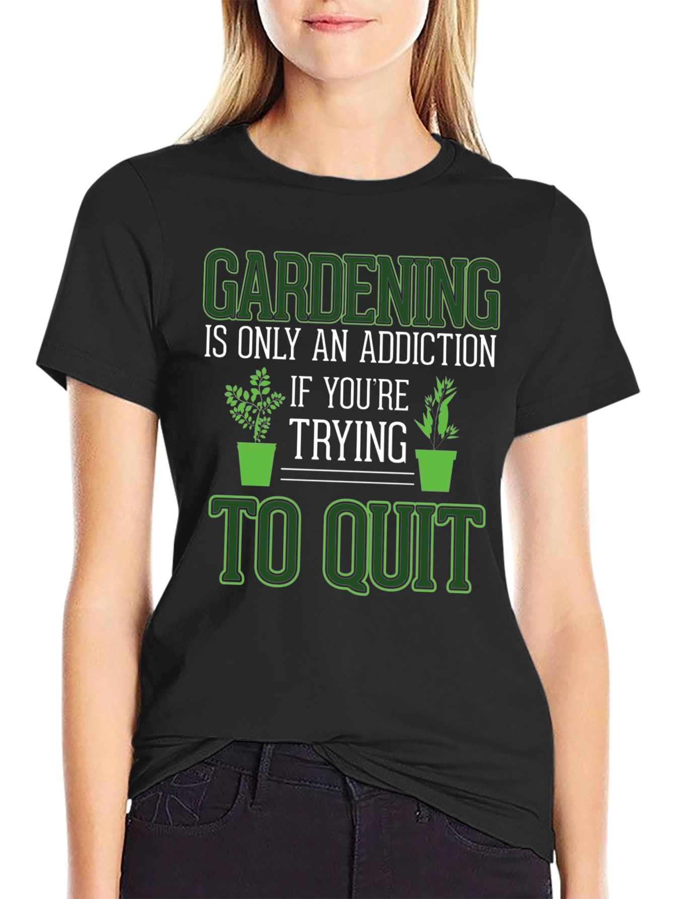 Gardening Addiction T-Shirt - Funny Gardeners Tee