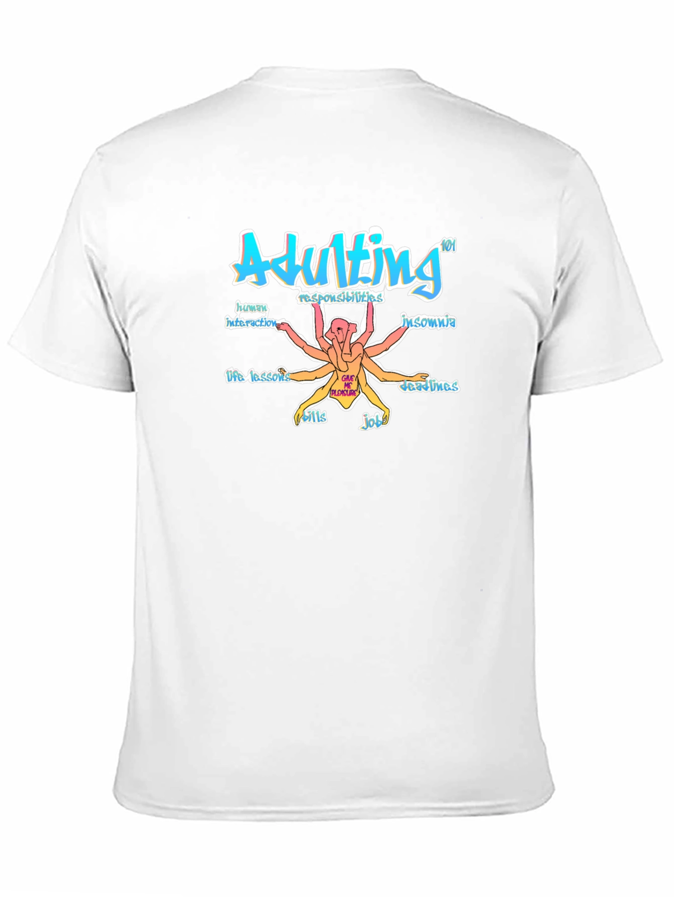 Adulting 101 Graphic Print T-Shirt