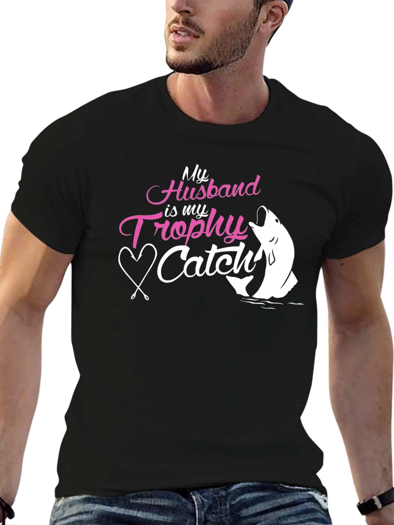 Husband Trophy Catch Tee - Fishing Gift