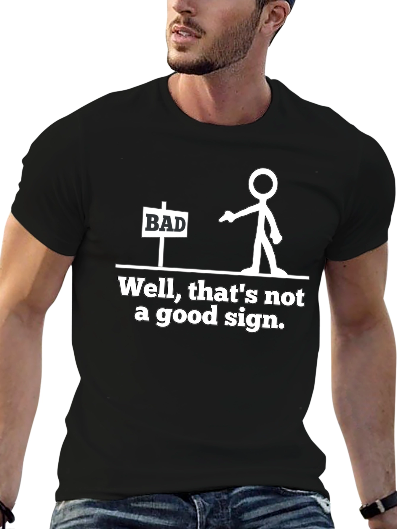 Funny Bad Sign T-Shirt - Stick Figure Graphic Tee