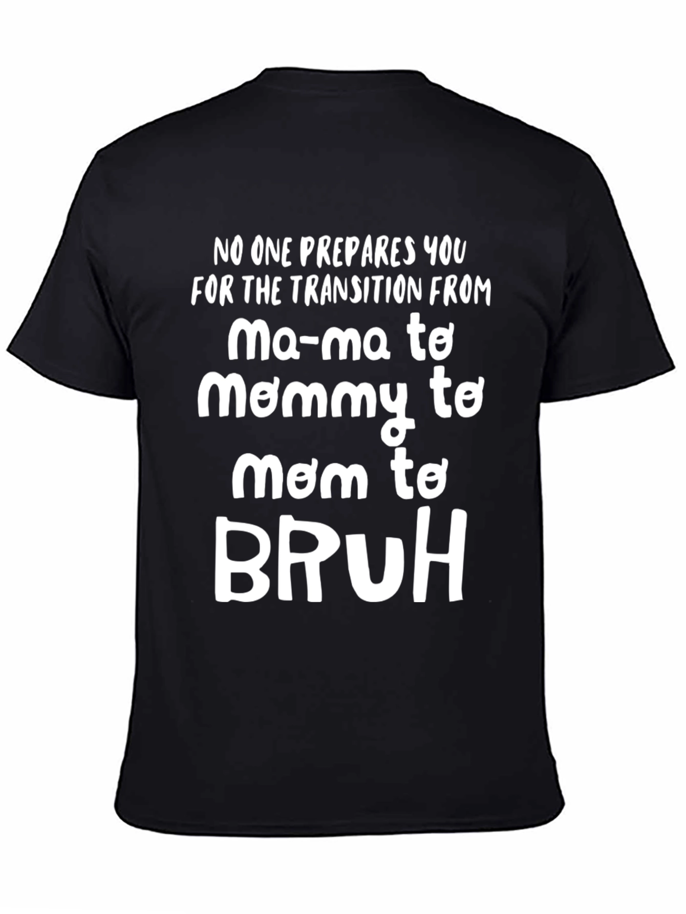 Mommy to Bruh Black Graphic T-Shirt