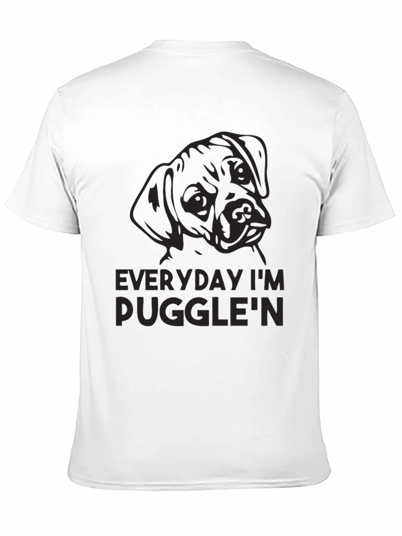 Everyday Im Pugglen Graphic Tee