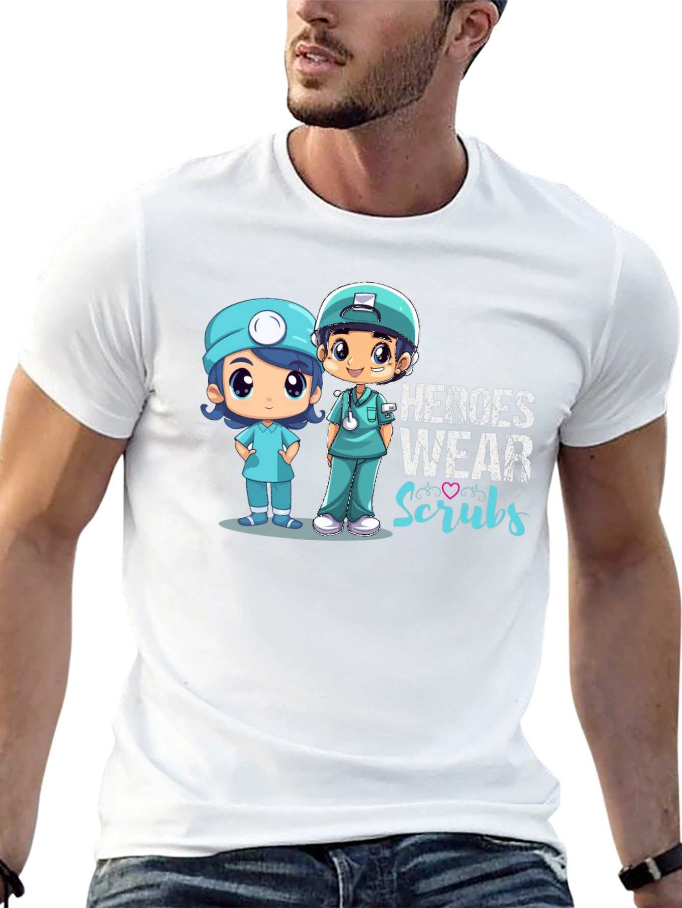 Heroes Wear Scrubs T-Shirt