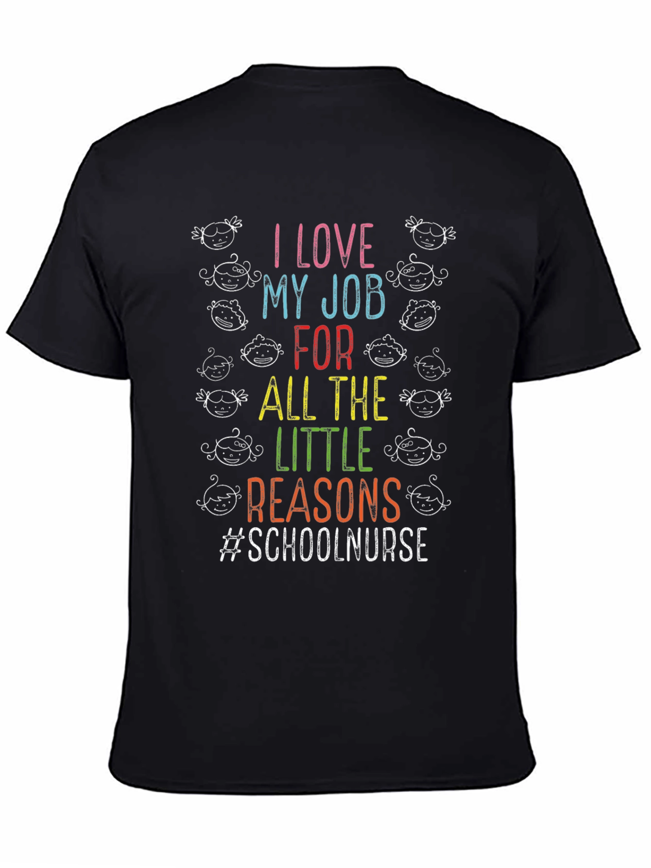 I Love My Job School Nurse T-Shirt
