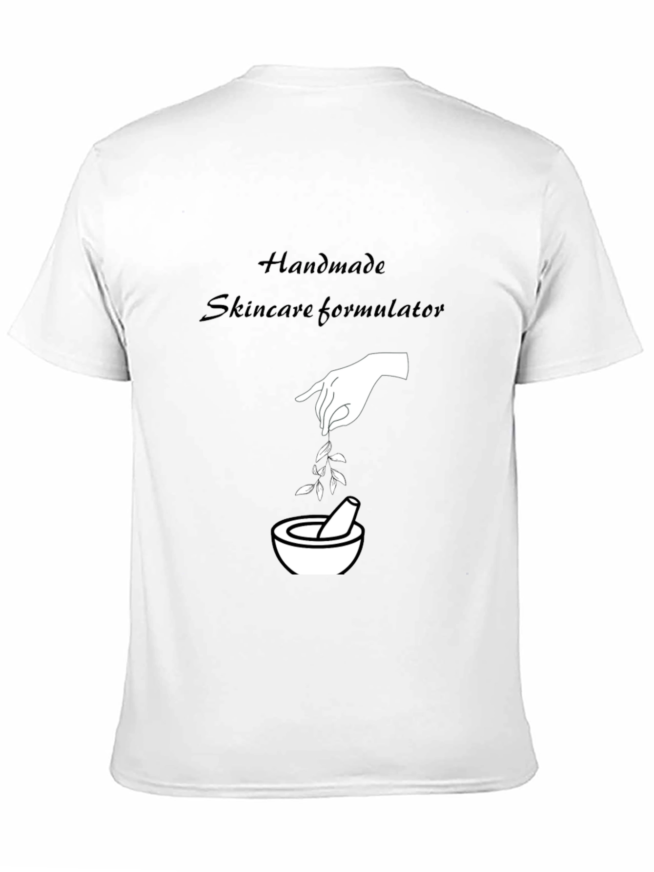 Handmade Skincare Formulator T-Shirt
