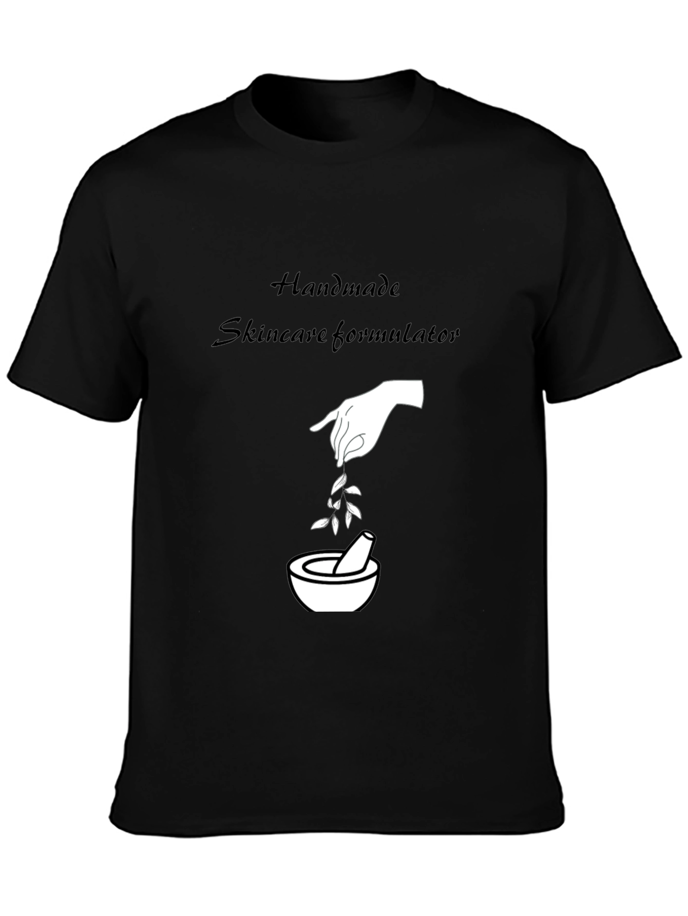 Handmade Skincare Formulator T-Shirt