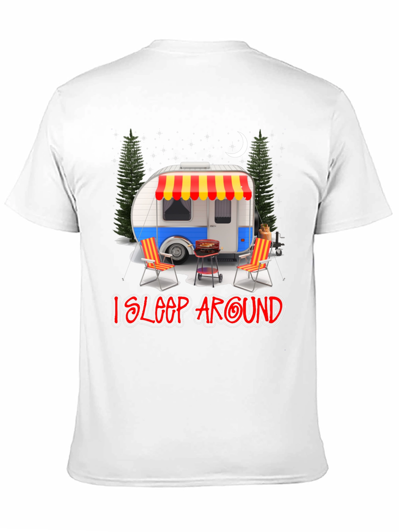 I Sleep Around Camping Graphic Tee