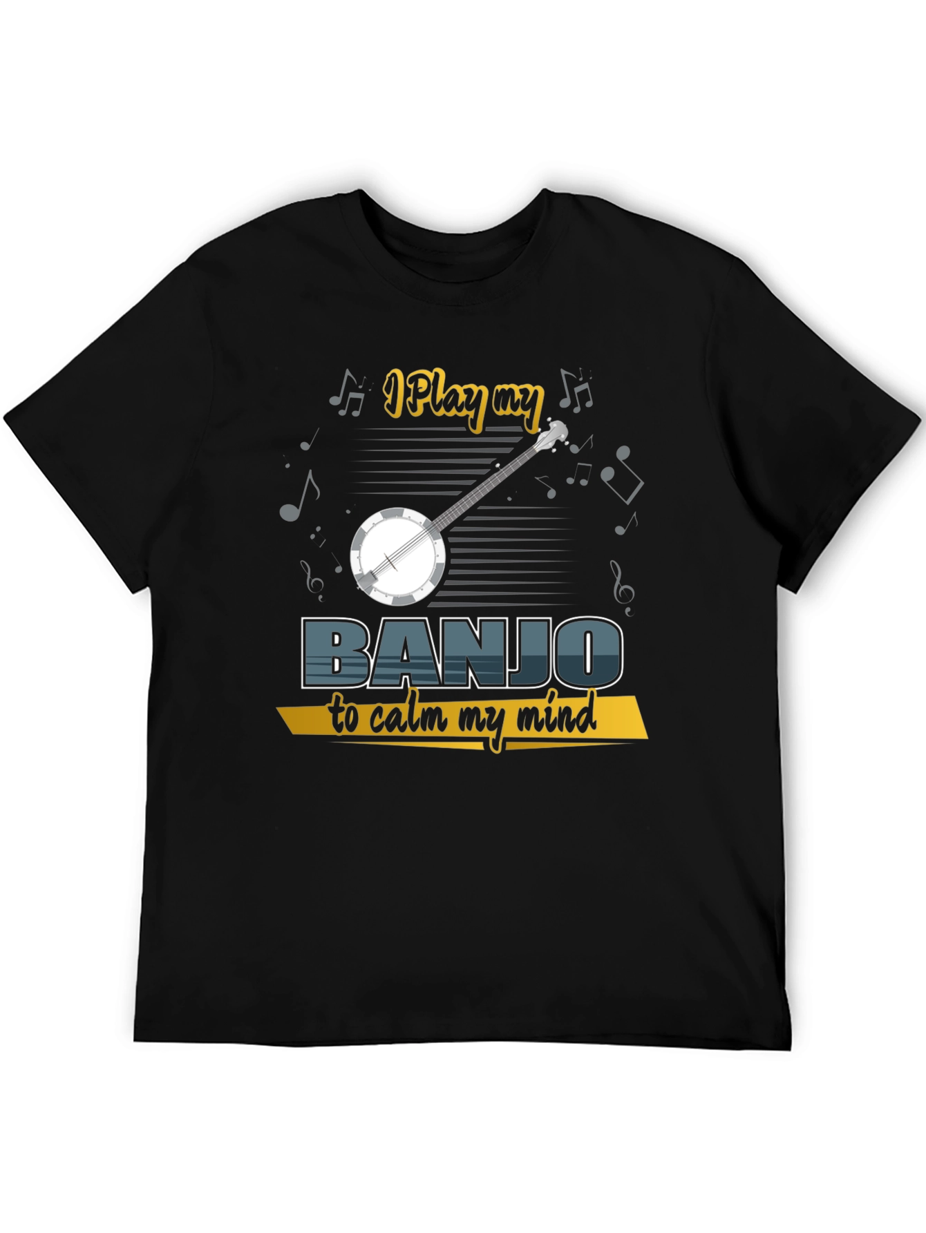 I Play Banjo T-Shirt Music Lover Gift
