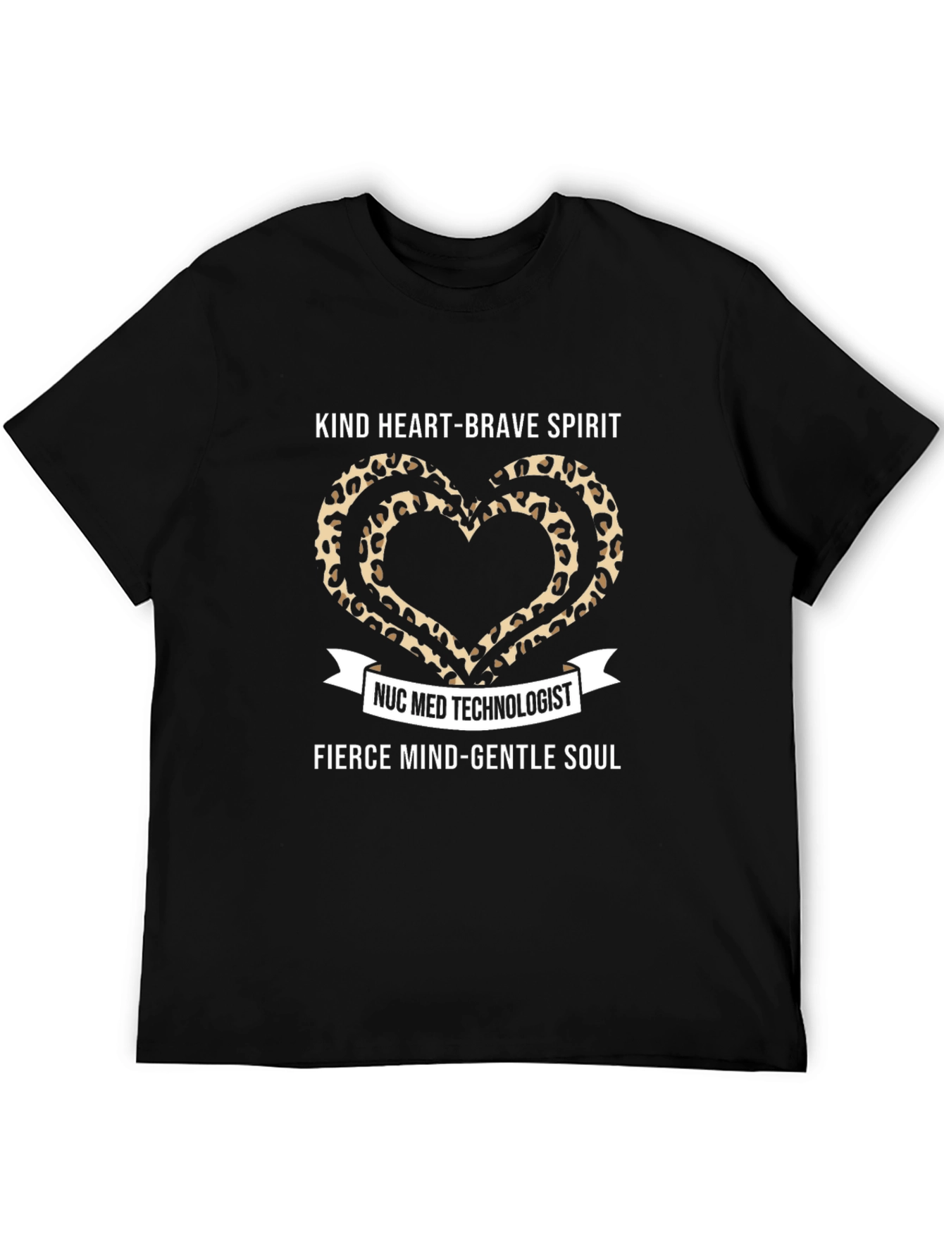 Nuc Med Technologist Kind Heart Leopard Print T-Shirt