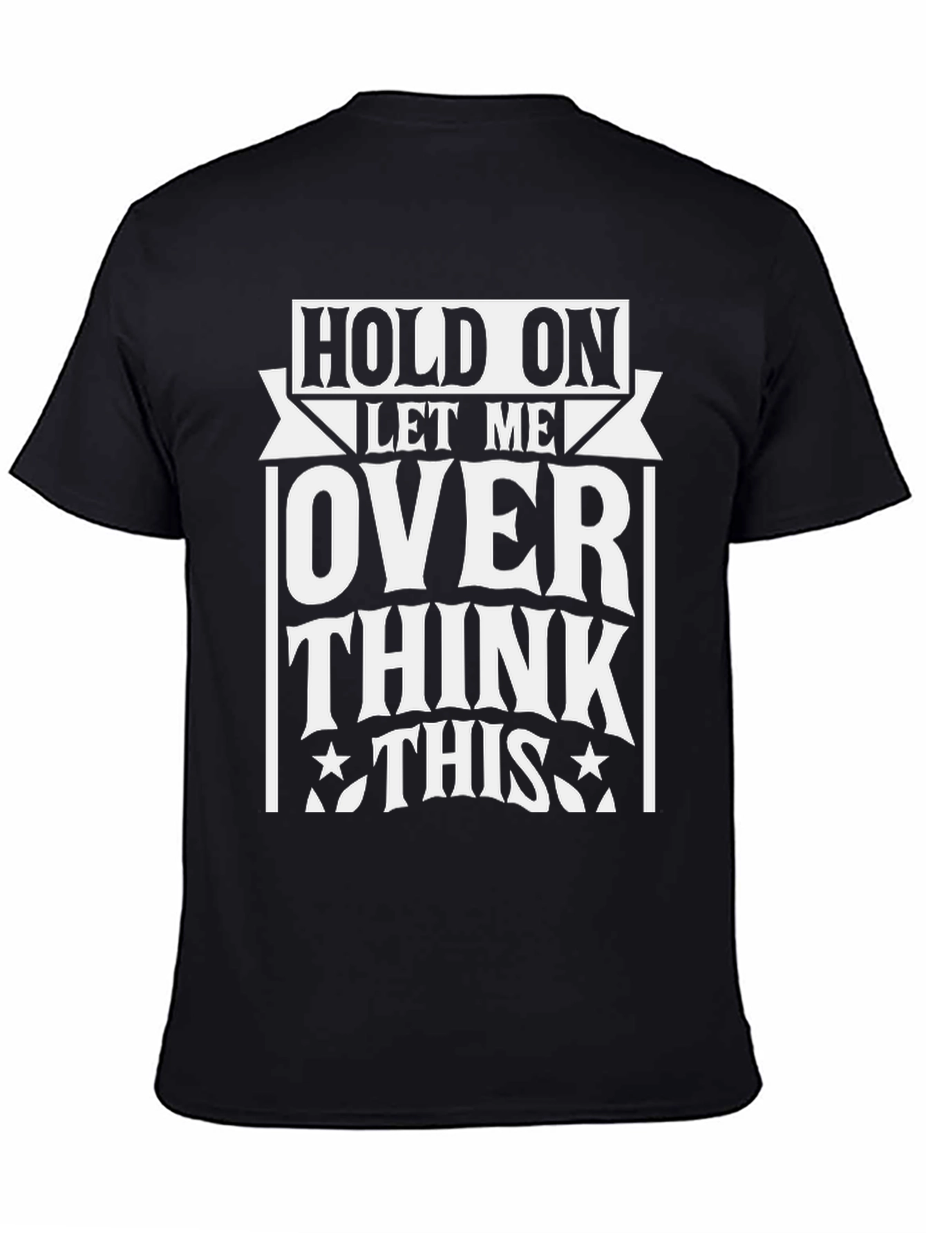 Overthink This Graphic Tee - Black Cotton T-Shirt