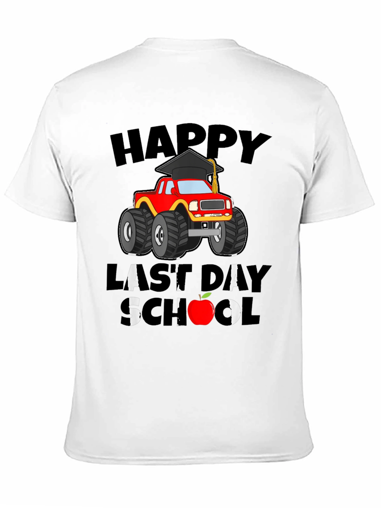 Happy Last Day of School Monster Truck T-Shirt