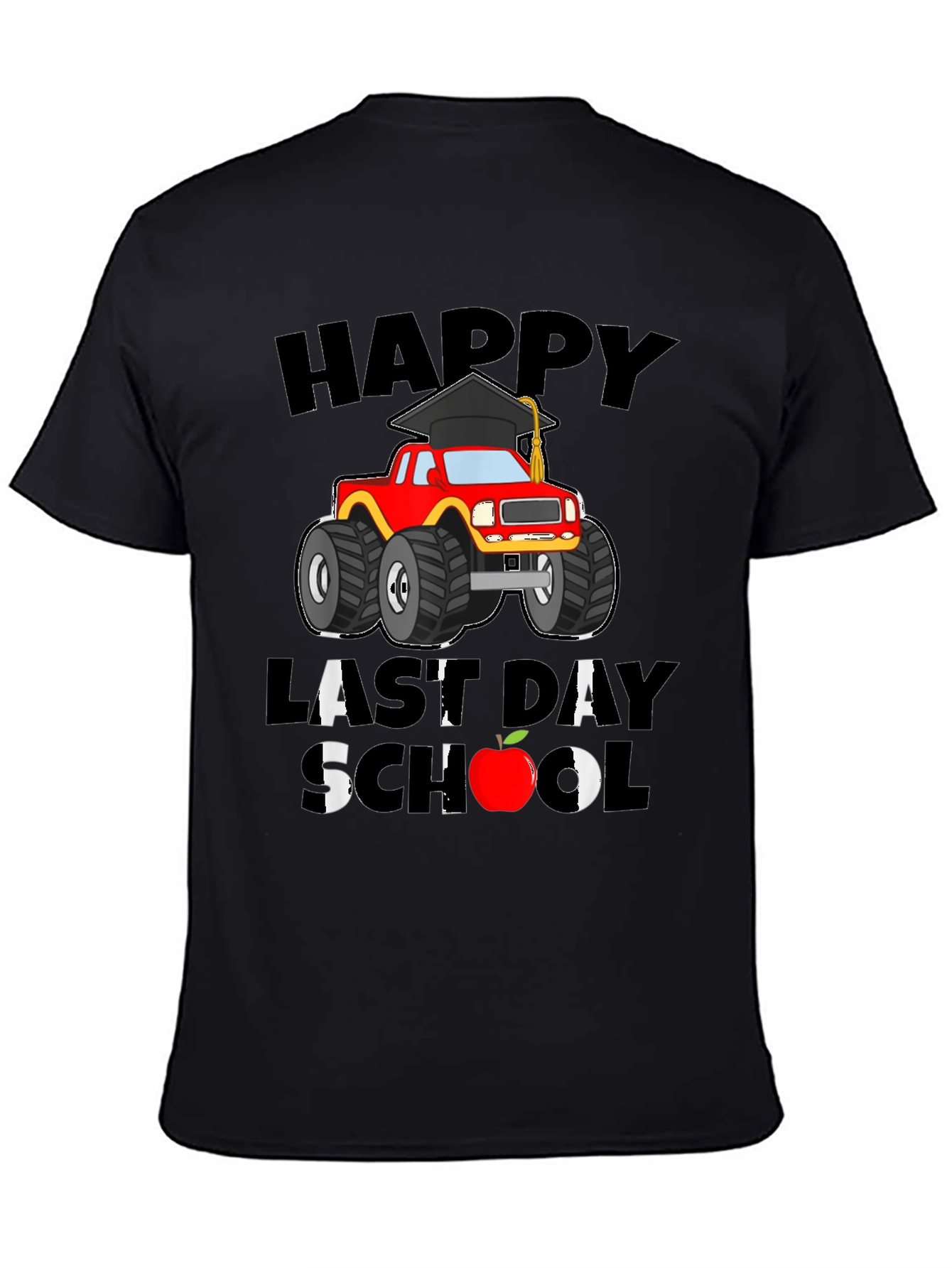 Happy Last Day of School Monster Truck T-Shirt