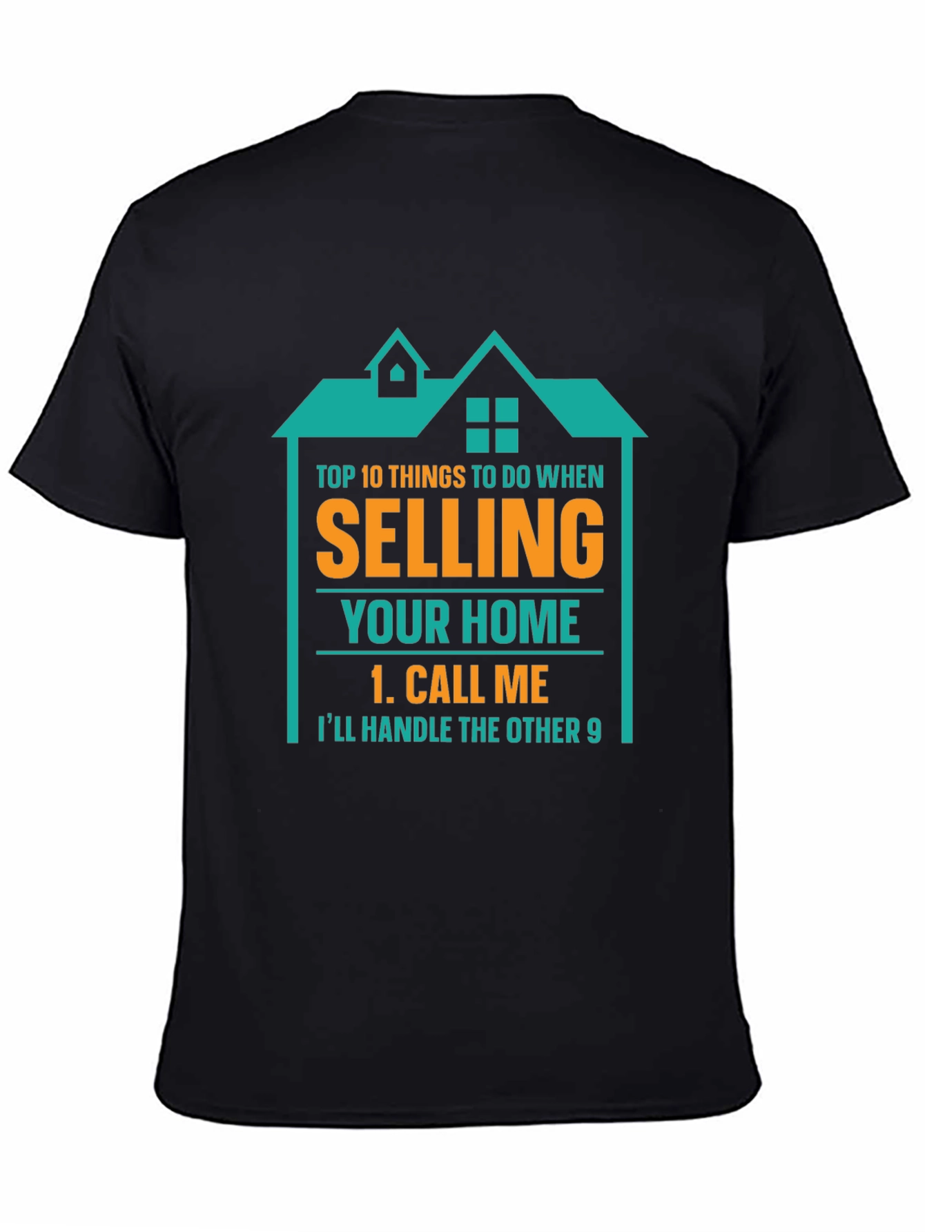 Real Estate Agent T-Shirt - Sell Your Home