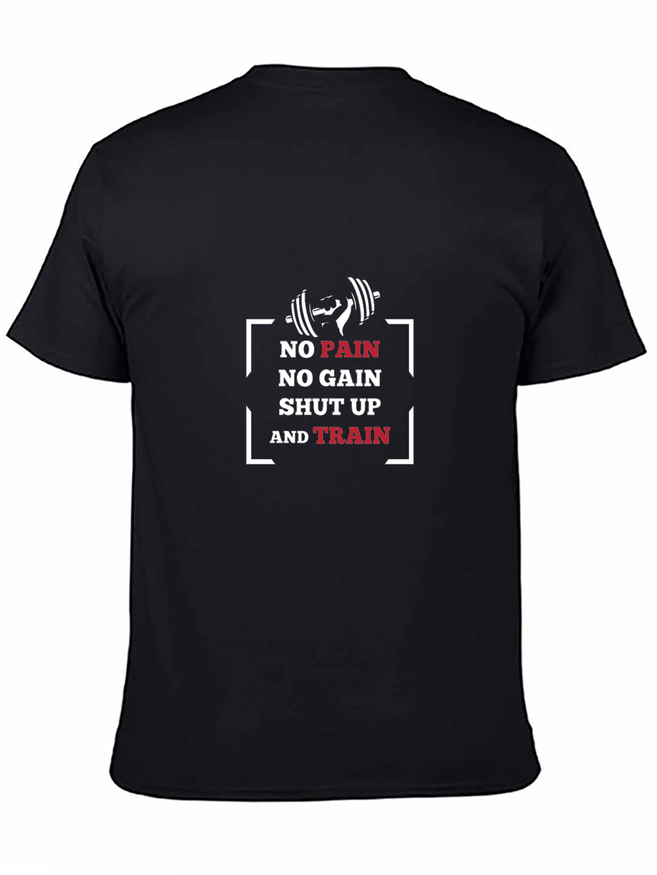 No Pain No Gain Training T-Shirt