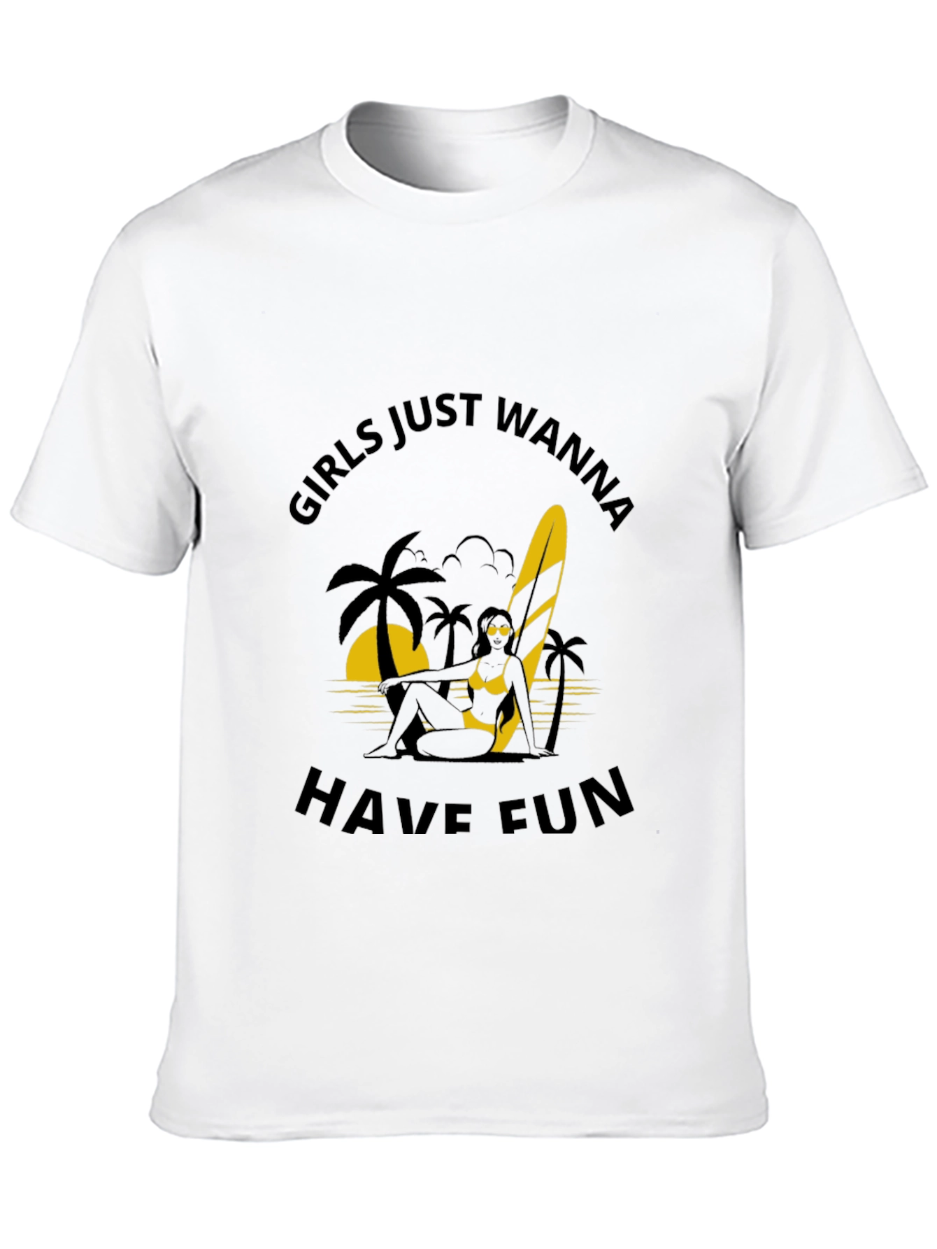 Girls Just Wanna Have Fun T-Shirt