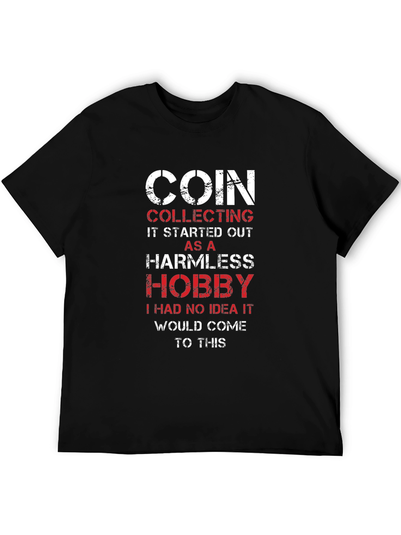 Coin Collecting Hobby Tee - Black Graphic T-Shirt