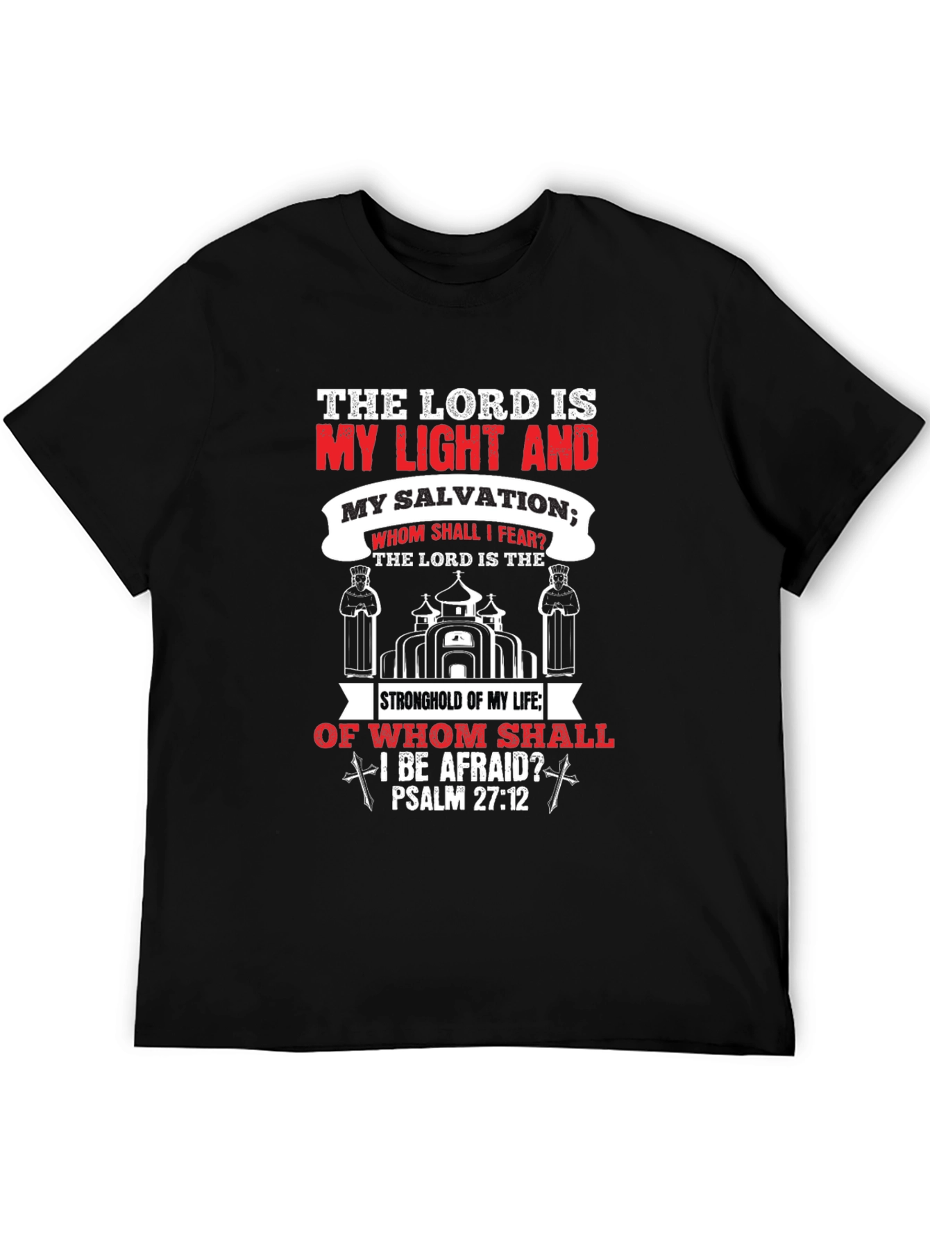 Faith-Inspired T-Shirt: Psalm 27:1