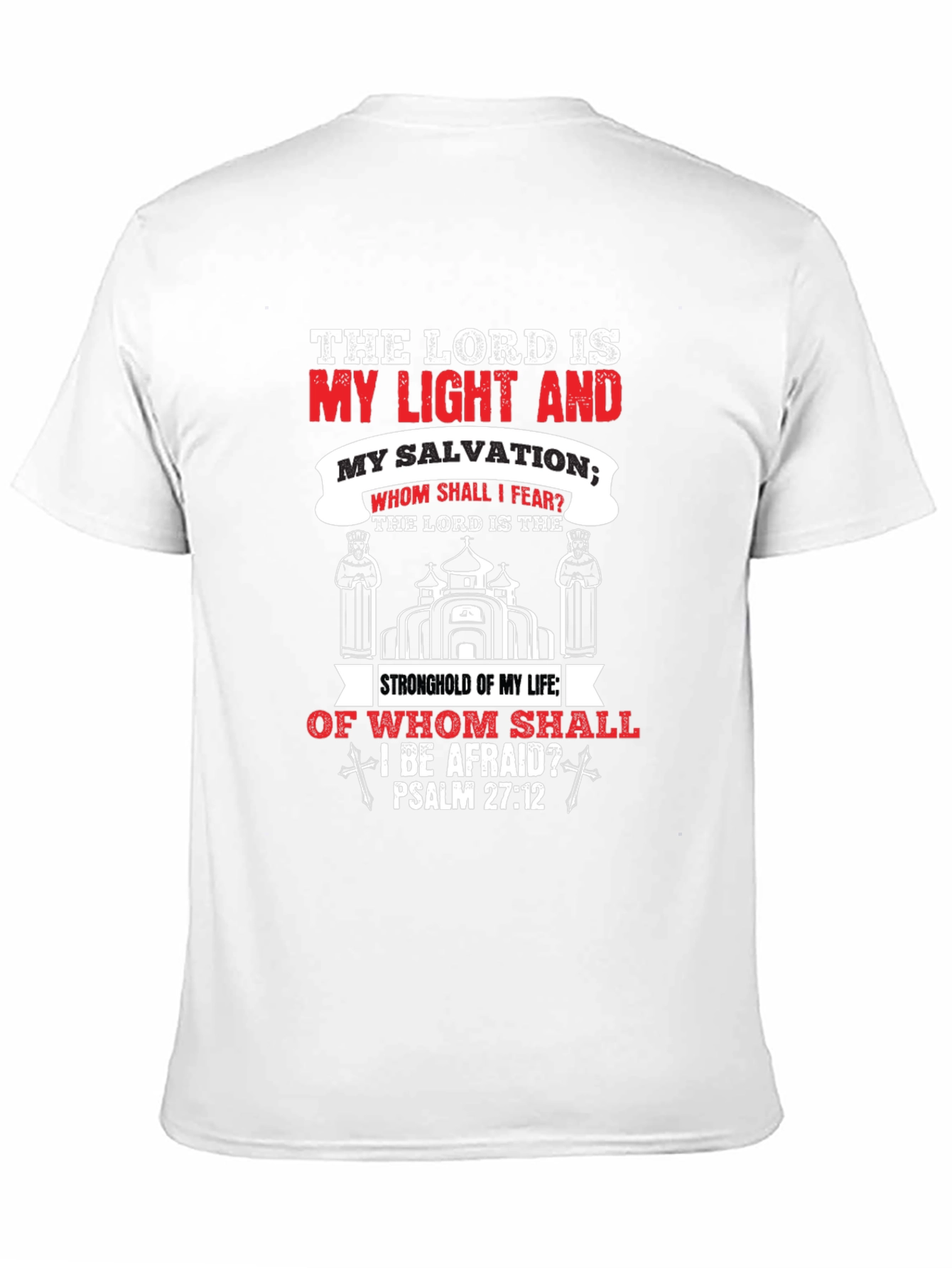 Faith-Inspired T-Shirt: Psalm 27:1