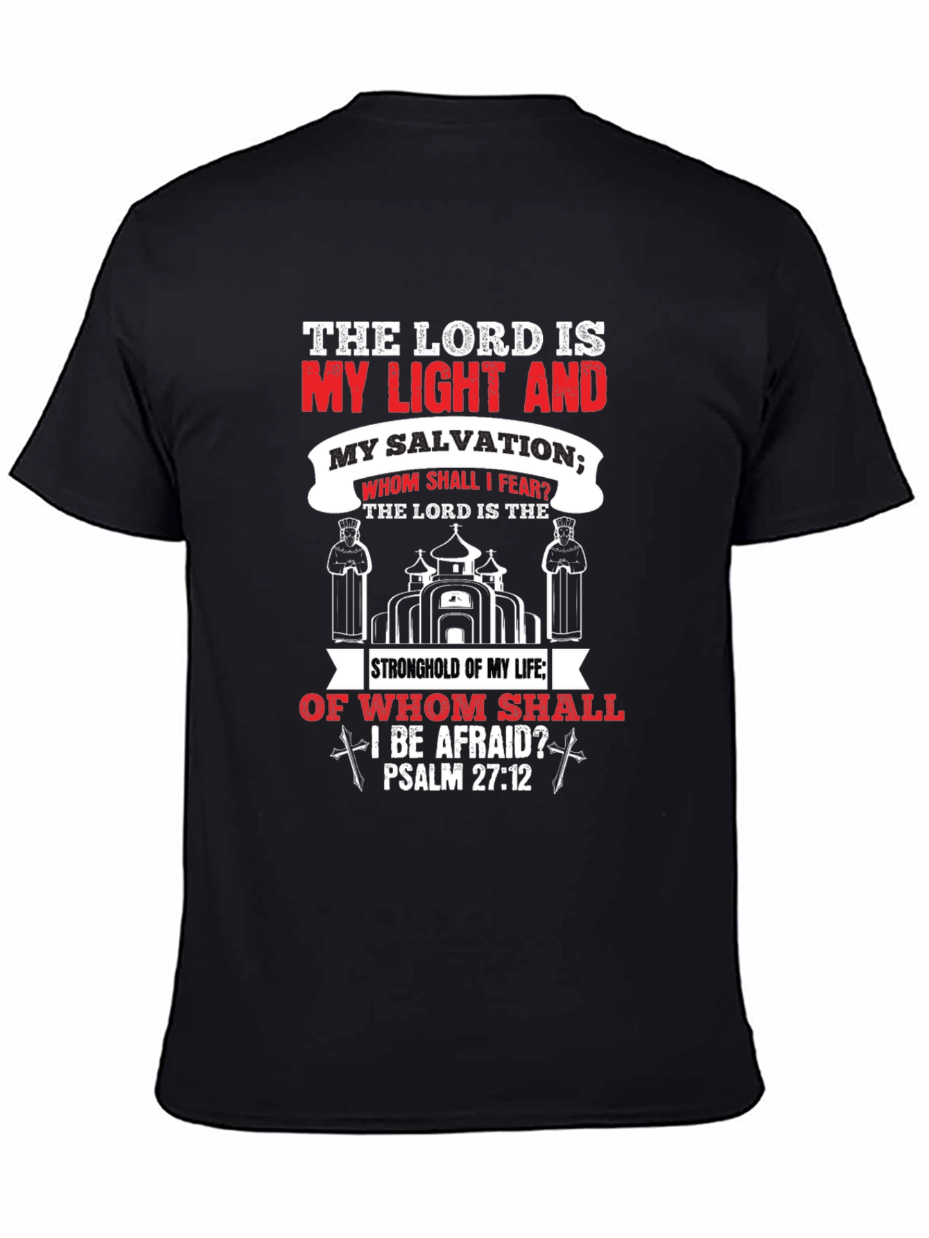 Faith-Inspired T-Shirt: Psalm 27:1