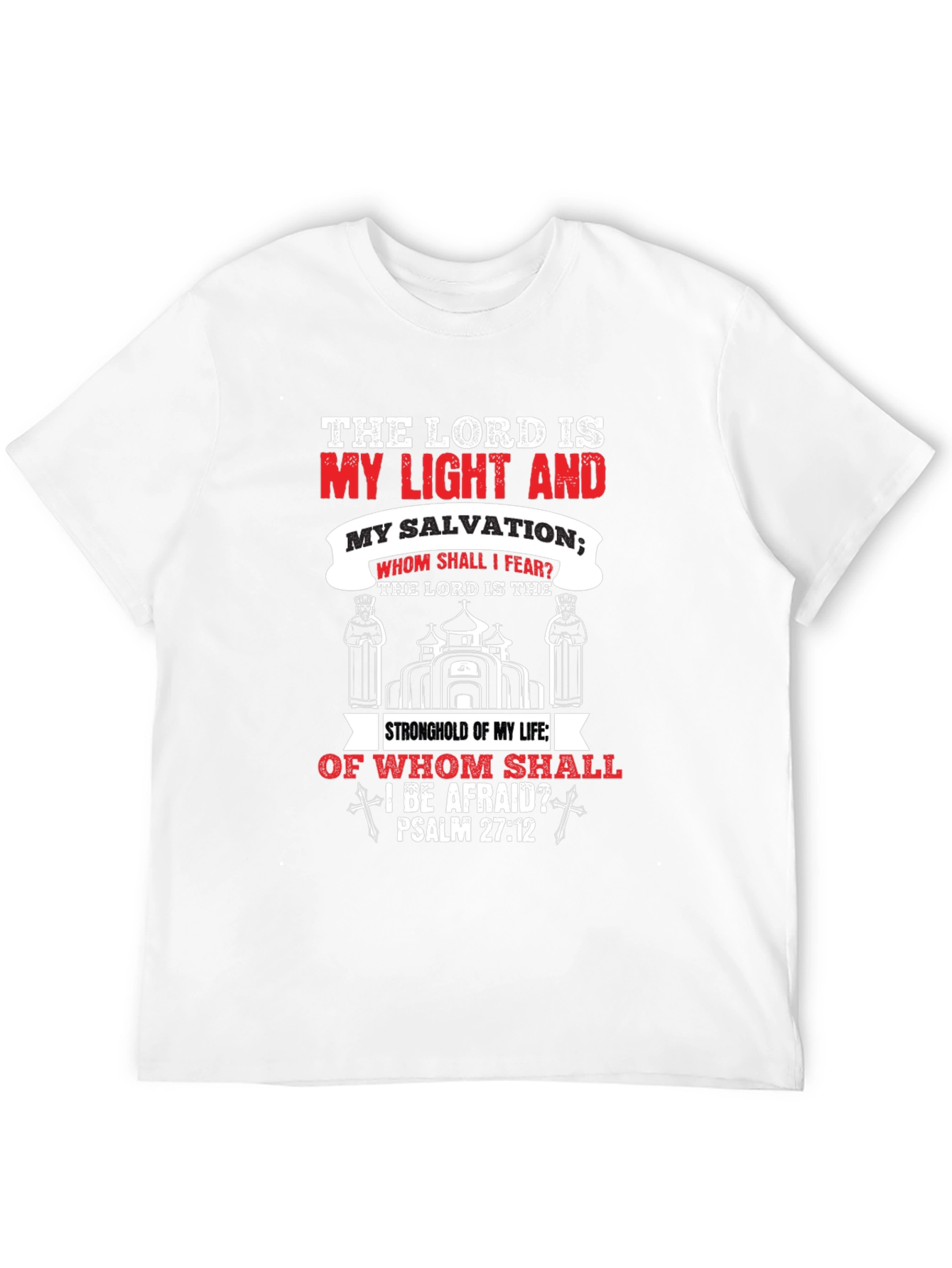 Faith-Inspired T-Shirt: Psalm 27:1