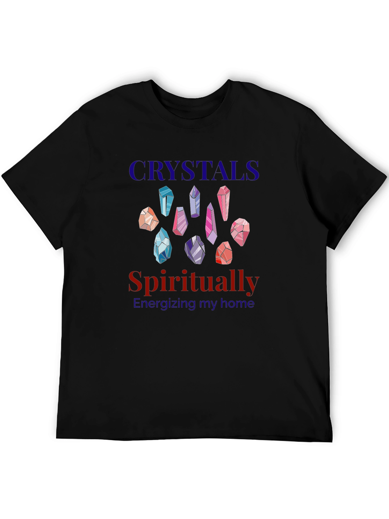 Crystals Spiritually Energizing Black T-Shirt