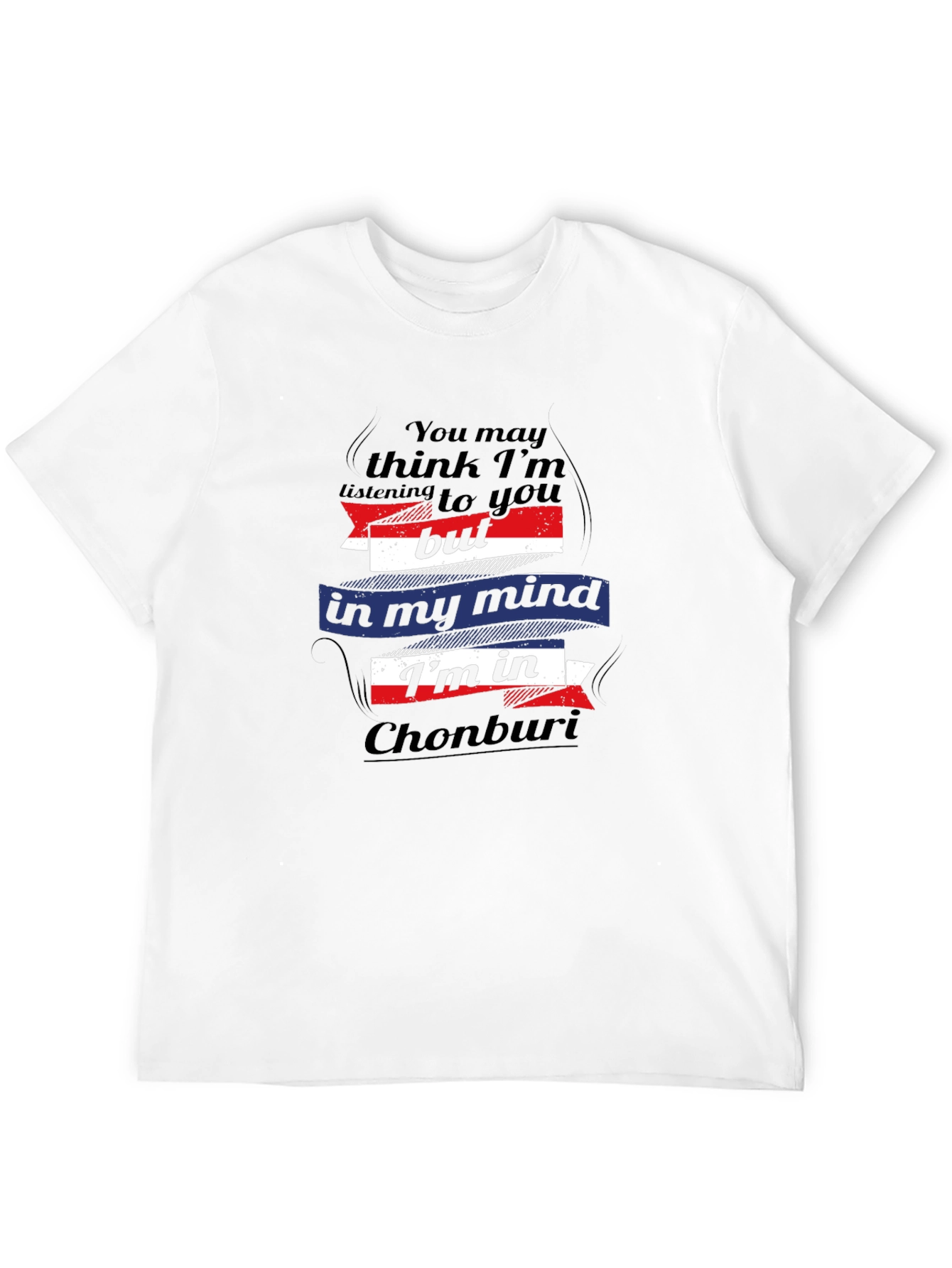Chonburi Mind T-Shirt - Novelty Travel Tee