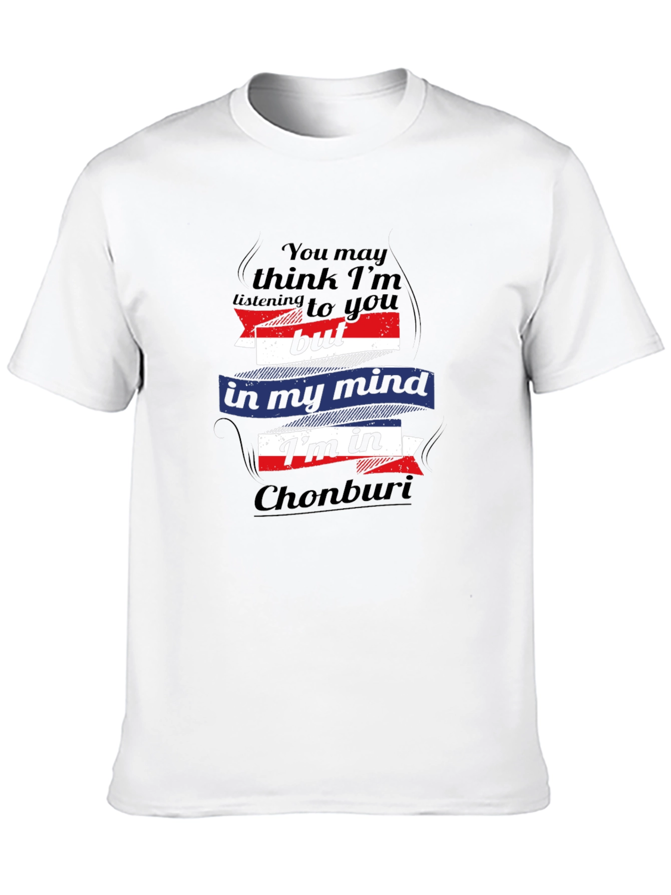 Chonburi Mind T-Shirt - Novelty Travel Tee