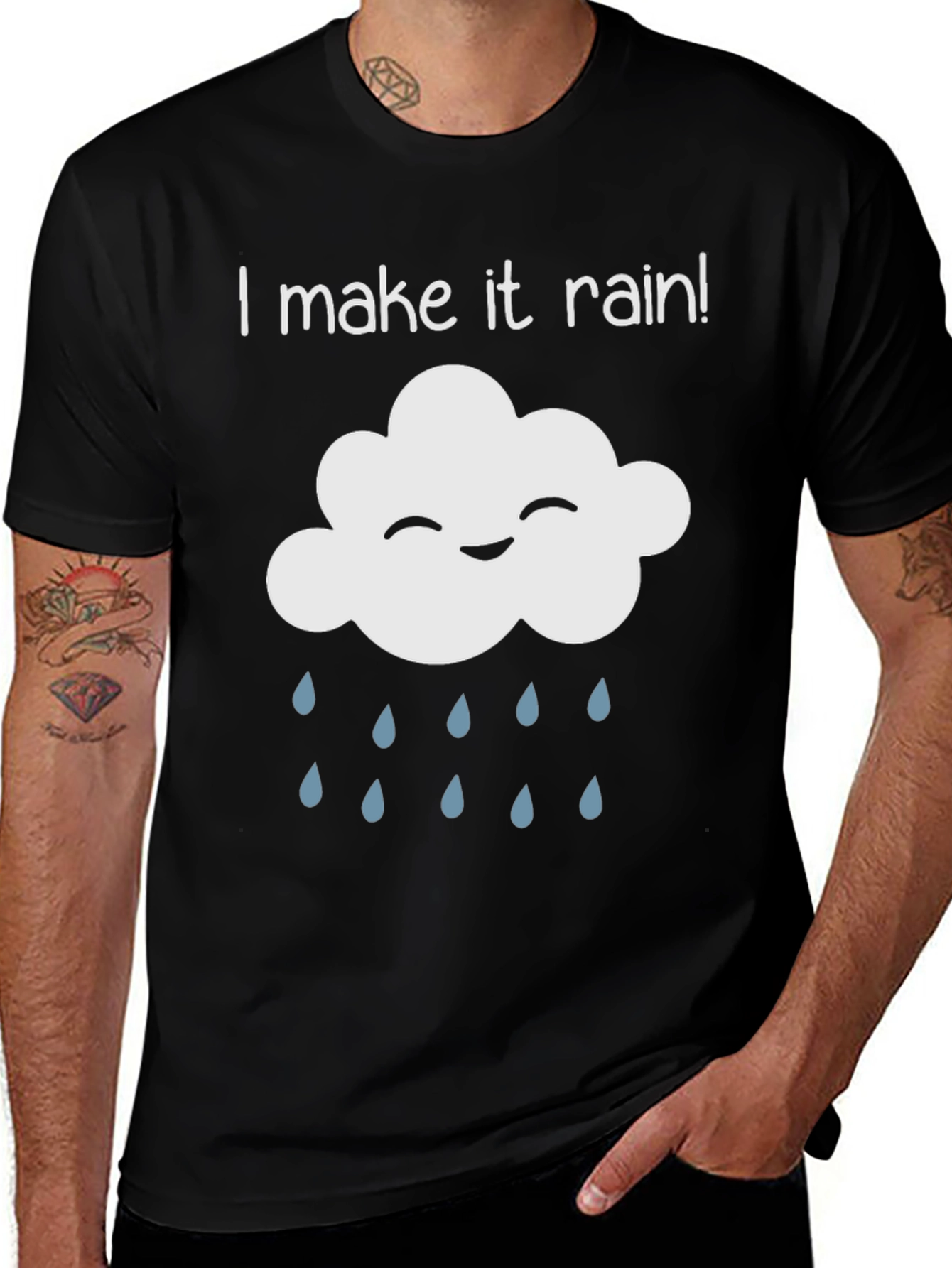 I Make It Rain! Fun Novelty T-Shirt