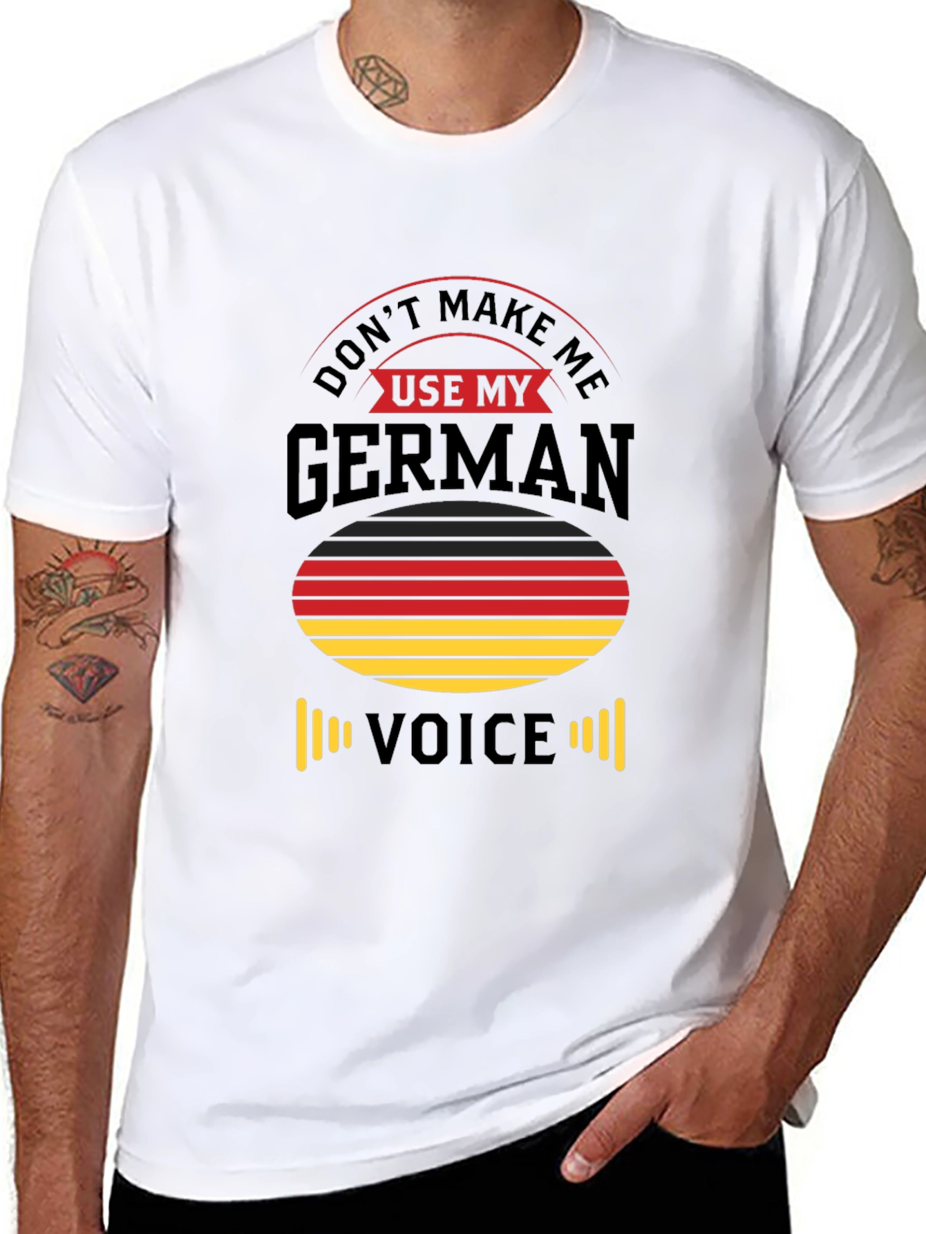 Dont Make Me Use My German Voice T-Shirt