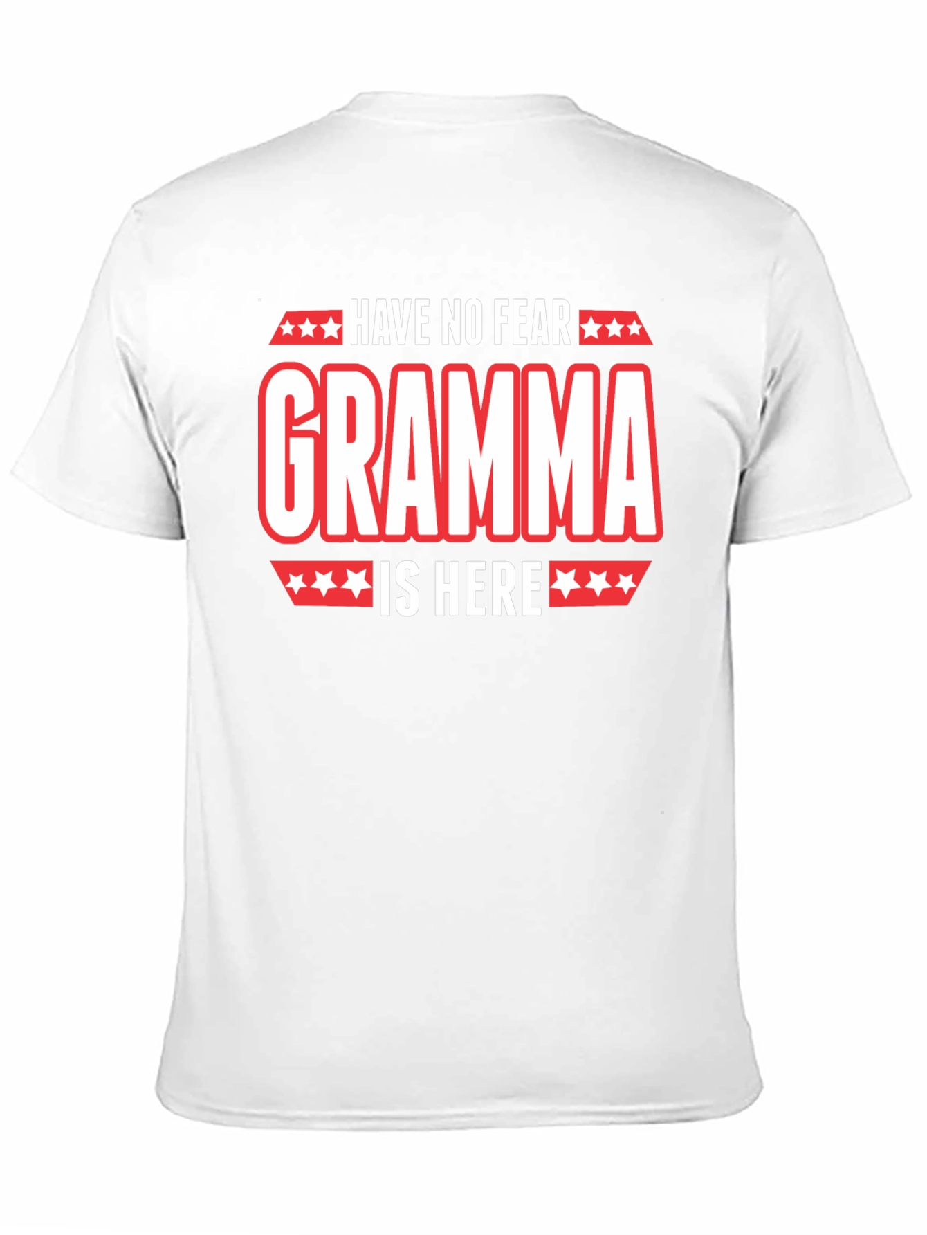 Have No Fear Gramma Is Here Black T-Shirt