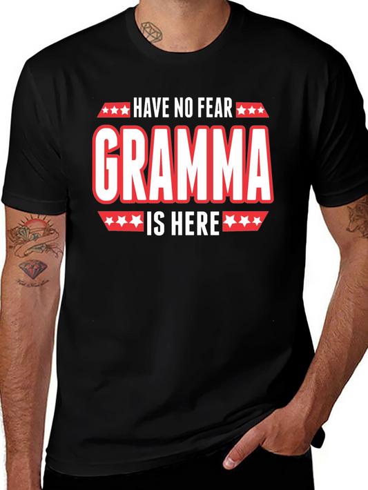 Have No Fear Gramma Is Here Black T-Shirt