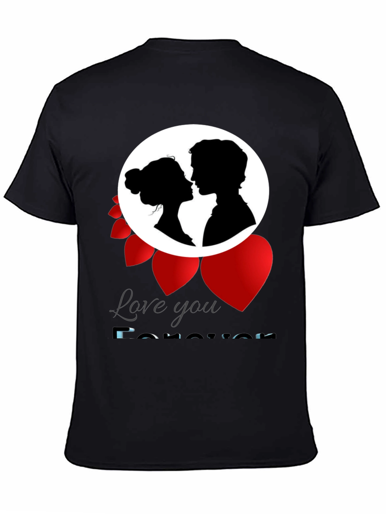 Love You Forever T-Shirt Romance Valentines Gift
