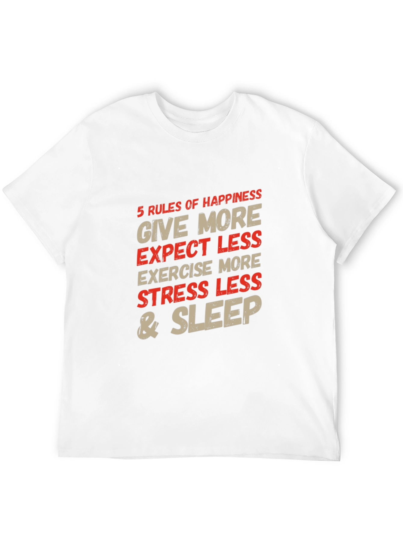 5 Rules of Happiness Graphic T-Shirt