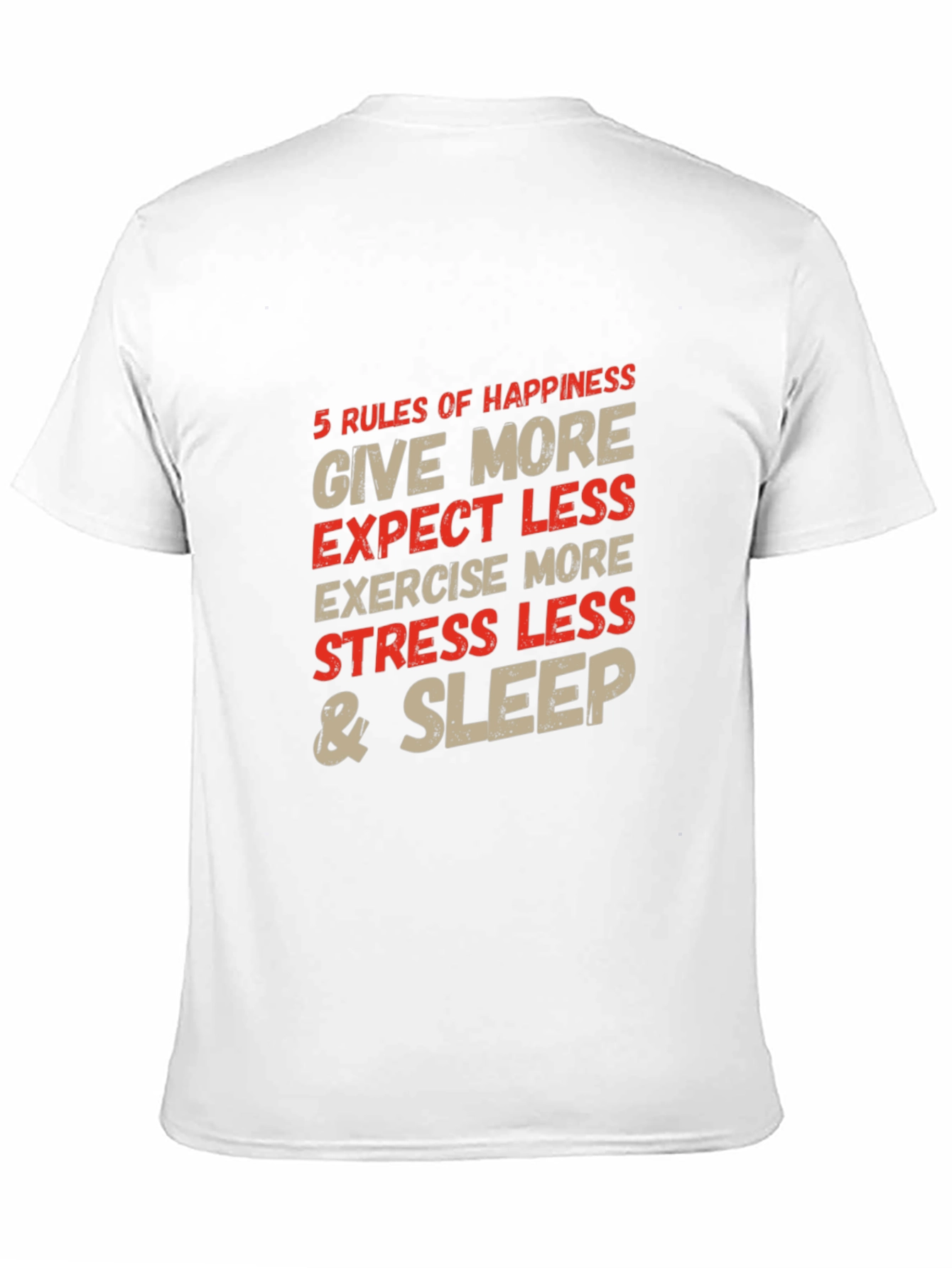 5 Rules of Happiness Graphic T-Shirt