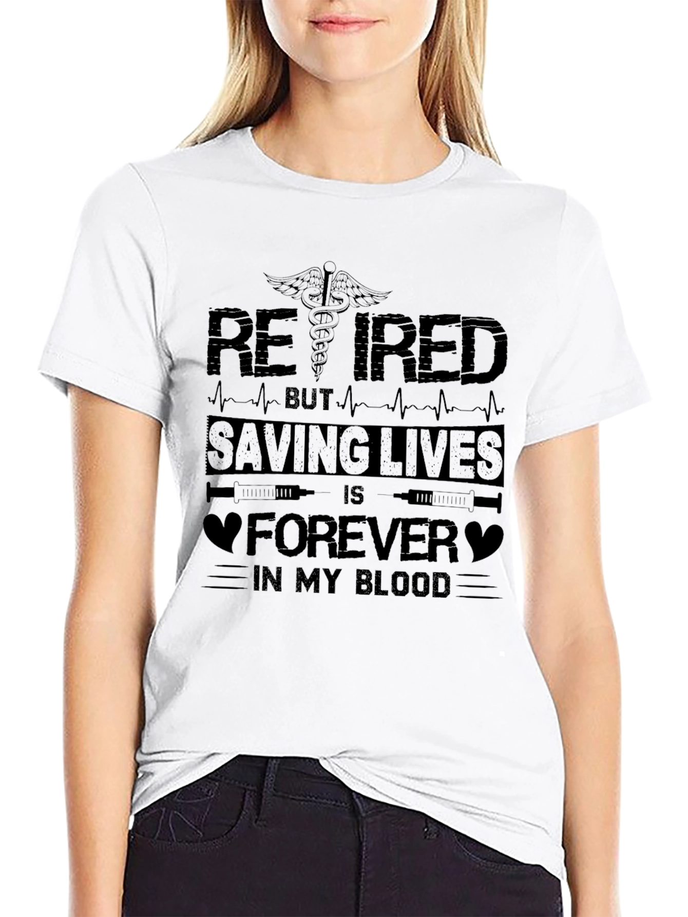 Retired Saving Lives T-Shirt