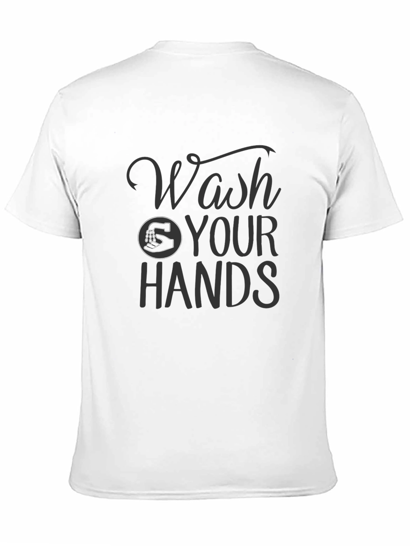 Wash Your Hands Graphic Tee - Stay Healthy Shirt