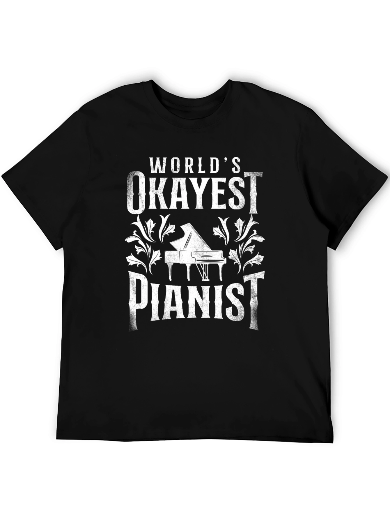 Okayest Pianist Graphic T-Shirt - Musician Humor Tee