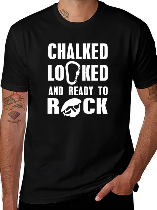 Chalked Locked and Ready to Rock T-Shirt