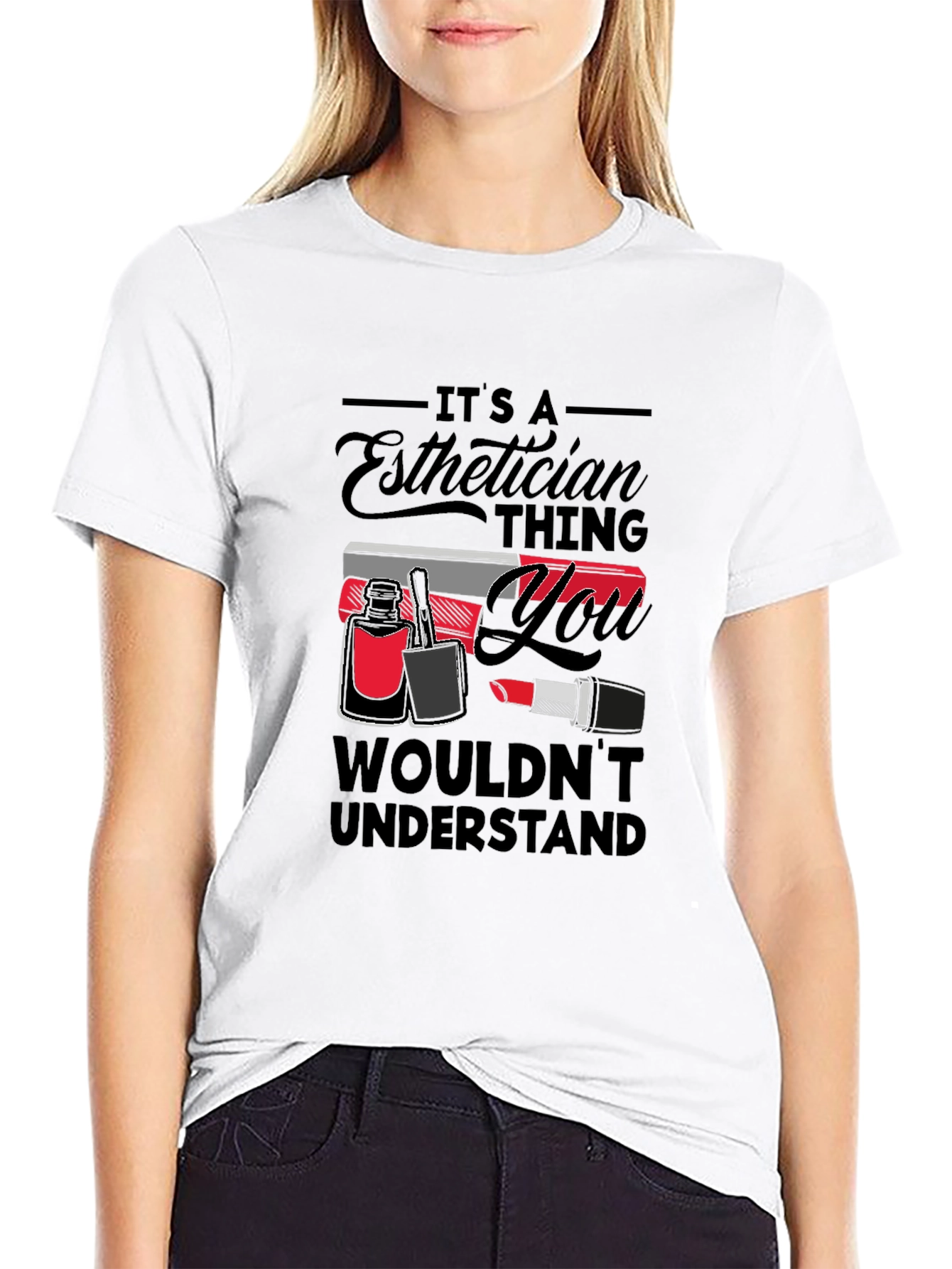 Esthetician Thing T-Shirt