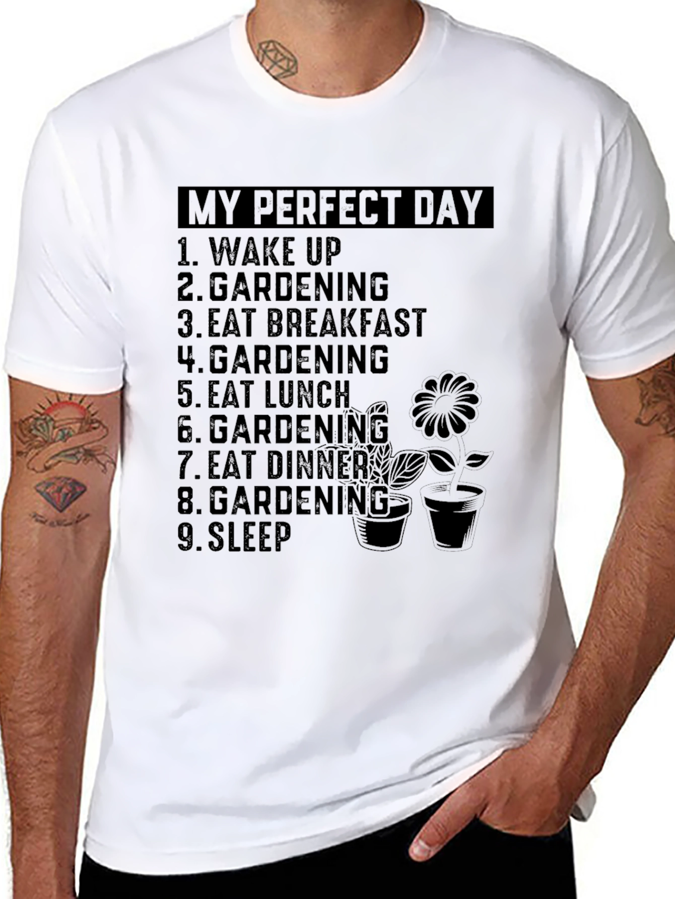 My Perfect Day Gardening T-Shirt