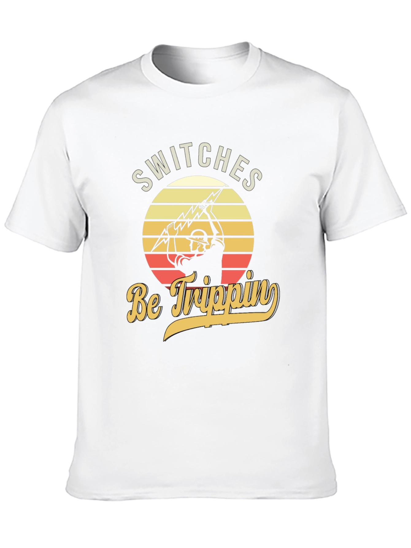 Switches Be Trippin Electrician T-Shirt