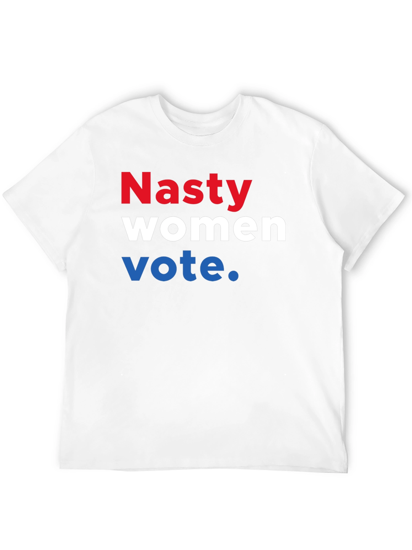 Nasty Women Vote T-Shirt - Political Statement Tee