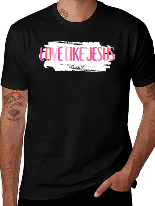 Love Like Jesus T-Shirt - Black