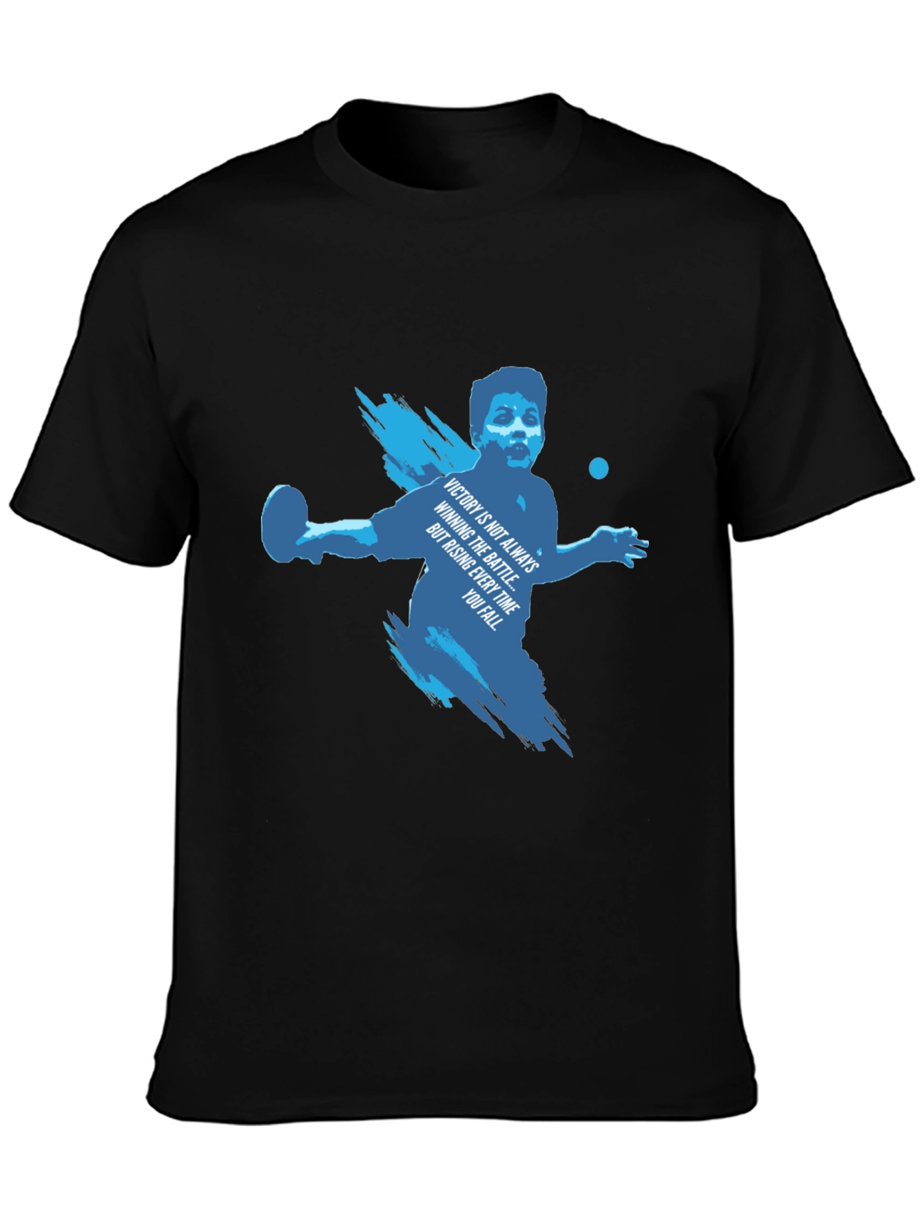 Motivational Table Tennis Graphic Tee
