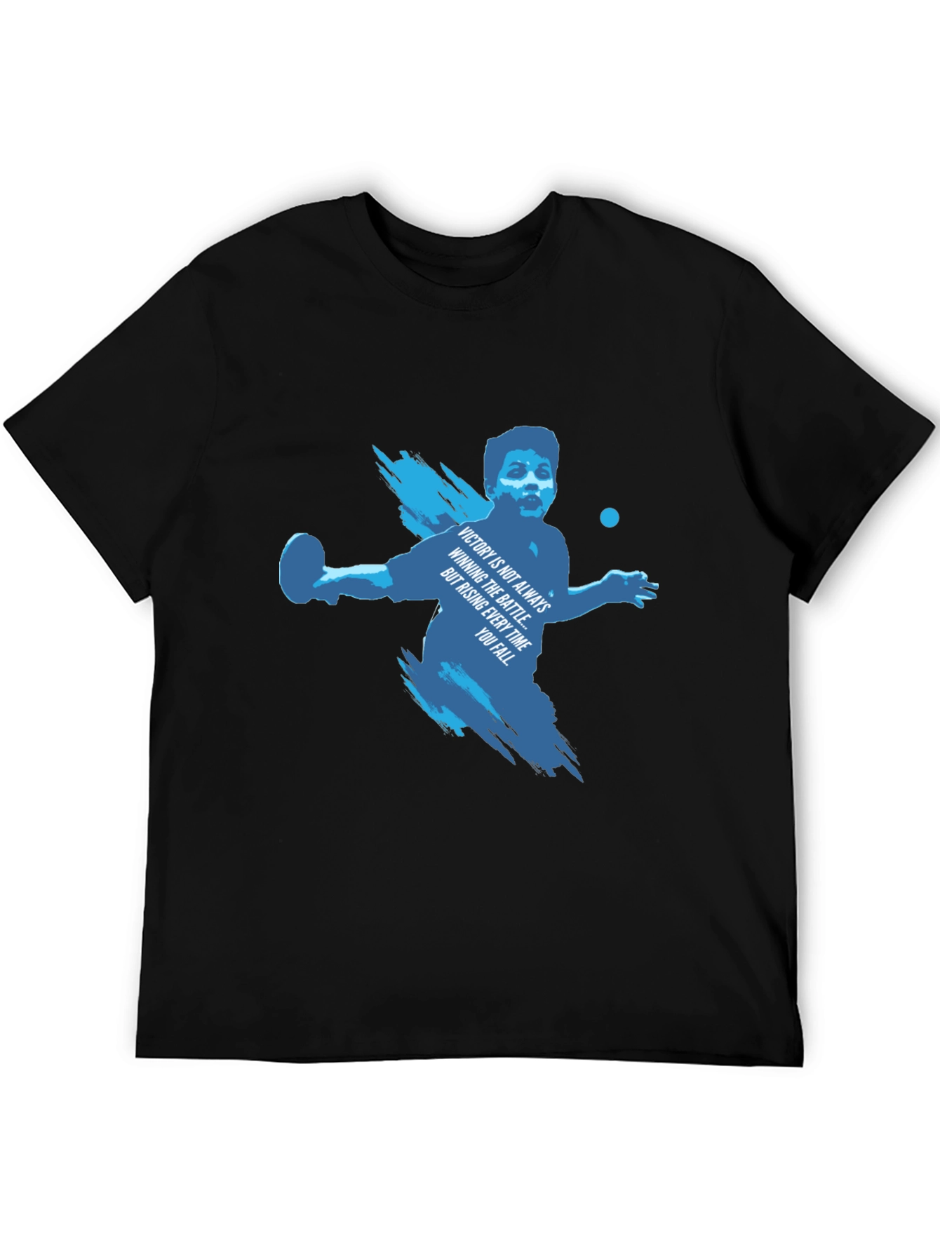 Motivational Table Tennis Graphic Tee