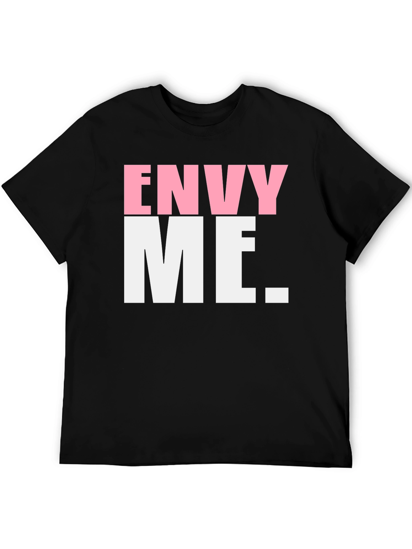 Envy Me Graphic Tee - Bold Statement Shirt