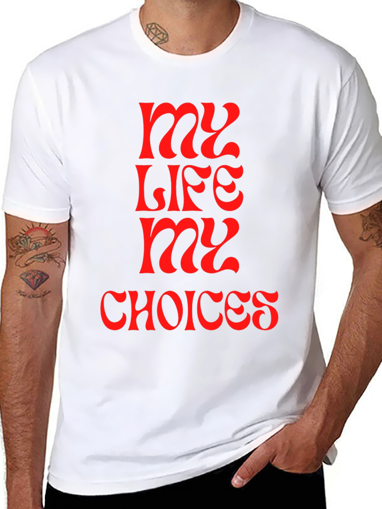 My Life My Choices Statement T-Shirt